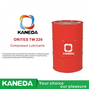 KANEDA ORITES TW 220 Λευκό πετρέλαιο ποιότητας τροφίμων που χρησιμοποιείται για τη λίπανση των υπερσυμπιεστών αιθυλενίου και για τη λίπανση συμπιεστών με εμβολοφόρο έμβολο που προορίζονται για τη σύνθεση NH3.