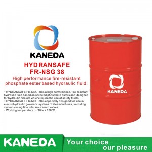 KANEDA HYDRANSAFE FR-NSG 38 Υδραυλικό υγρό υψηλής αντοχής με πυρίμαχο φωσφορικό εστέρα.